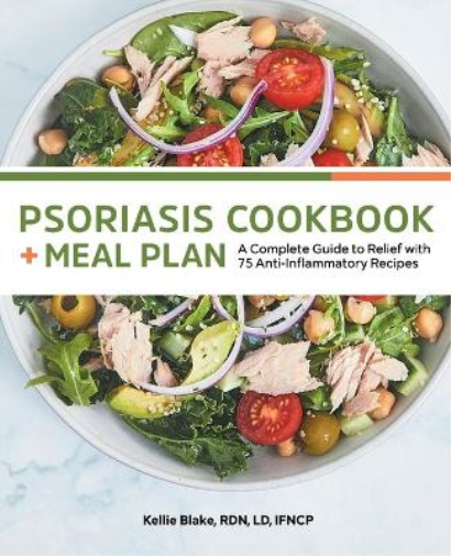 Kellie Blake RDN, LD, IFNCP Psoriasis Cookbook + Meal Plan (Tascabile)