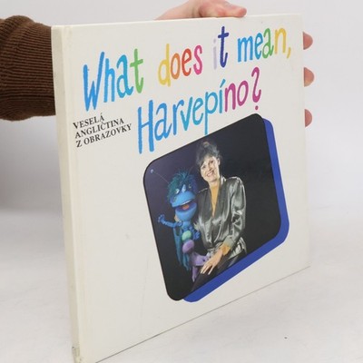 What does it mean, Harvepíno?  |  kolektiv