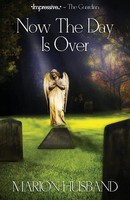 Now The Day Is Over Marion Husband Taschenbuch Kartoniert / Broschiert Englisch