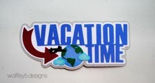 CRAFTECAFE VACATION KID TITLE premade paper piecing scrapbook die cut PIECE PAGE
