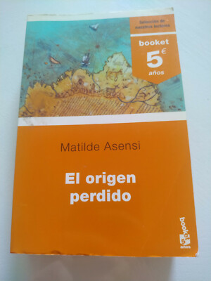 El Origen Perdido Matilde Asensi Planeta 2006 - LIBRO Español Am