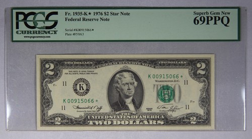 $2 Federal Reserve Note Fr. 1935-K* 1976 $2 Star Note PCGS 69PPQ | eBay