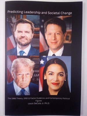 NEW ''Predicting Leadership and Societal Change'' 1st Edition Louis DeCola Jr.
