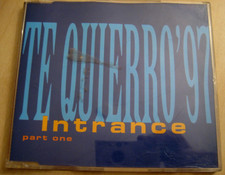 Te Quierro 97 von Intrance 1997 CD-Single mit...