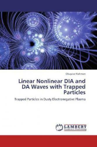 Thumbnail - Linear Nonlinear Dia And Da Waves With Trapped Particles Trapped