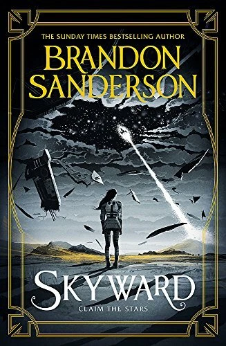 Skyward: The Brand New Series by Sanderson, Brandon Book The Fast Free Shipping