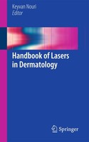 Handbook Of Lasers In Dermatology Keyvan Nouri