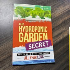 The Hydroponic Garden Secret How to Grow More Food Faster