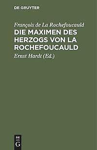 Thumbnail - Die Maximen Des Herzogs Von La Rochefoucauld | Buch | 9783486769517