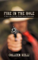 Kelli Colleen Kelli (U. A.) | Fire In The Hole | Taschenbuch | Englisch (2010)