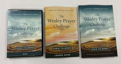 The Wesley Prayer Challenge (DVD) PLUS Leader Guide & Participant Guide