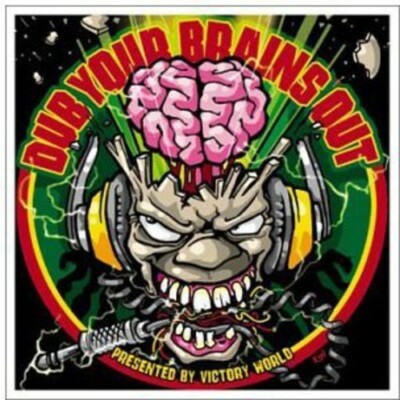 Various Artists: Dub Your Brains Out (Victory World CD 2002)