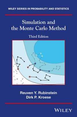 Simulation and the Monte Carlo Method by Reuven Y Rubinstein: Used