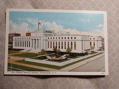 Post Card 563 Federal Reserve Building Washington D.c. Unused 