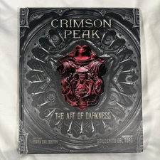 Crimson Peak The Art of Darkness Mark Salisbury 2015 Hardcover Excellent Inserts