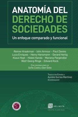 Anatom?¡a del Derecho de Sociedades: Un enfoque comparado y funcio