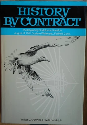 History by contract the beginning of Motorized Aviation Gustave Whitehead, 1978 - Bild 1 von 4