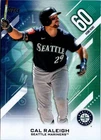 2026 Topps Series 2 Cal Raleigh Base (RAW)