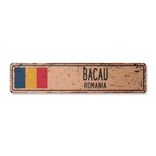 BACAU ROMANIA Vintage Street Sign Romanian flag city country road wall rustic
