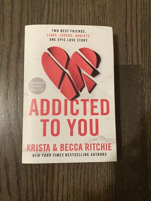 ADDICTED TO YOU BY KRISTIA & BECCA RITCHIE 1st BOOK IN ADDICTED SERIES ...