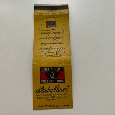 Reliable Prescriptions Stanley Pawol Clovis NM Vintage Matchbook Cover SMB21-2