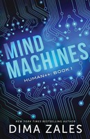 Mind Machines Dima Zales (U. A.) Taschenbuch Human++ Kartoniert / Broschiert