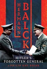Hermann Balck, Hitler's Forgotten General - 9781036118488
