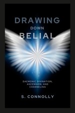 Drawing Down Belial