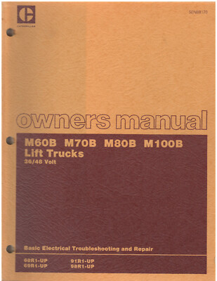 Cat M60B - M100B 36-48v Basic Electrical Repair Owners Manual (SENB8170) {D1396}