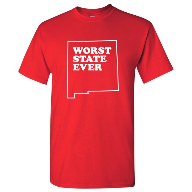 New Mexico Worst State Ever Basic Cotton TShirt Red eBay