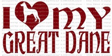 I LOVE MY GREAT DANE VINYL DECAL STICKER FOR CAR AUTO RESCUE PET DOG ADOPTED