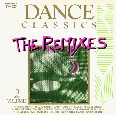 Various - Dance Classics - The Remixes Volume 2 (CD, Comp) 