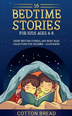 Cotton Bread | 16 Bedtime Stories for Kids Ages 4-8 | Taschenbuch | Englisch