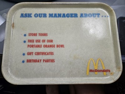 Vintage McDonald's Restaurant Fiberglass Tray Ask Our Manager About Tours Birthd