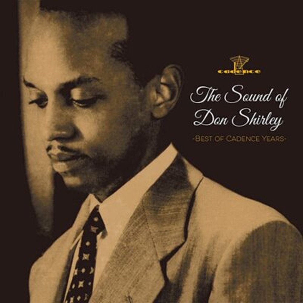 DON SHIRLEY-THE SOUND OF DON SHIRLEY: BEST OF CADENCE YEARS-JAPAN CD Remastered