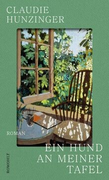 Ein Hund an meiner Tafel: Der preisgekrönte Bestseller a... | Buch | Zustand gut