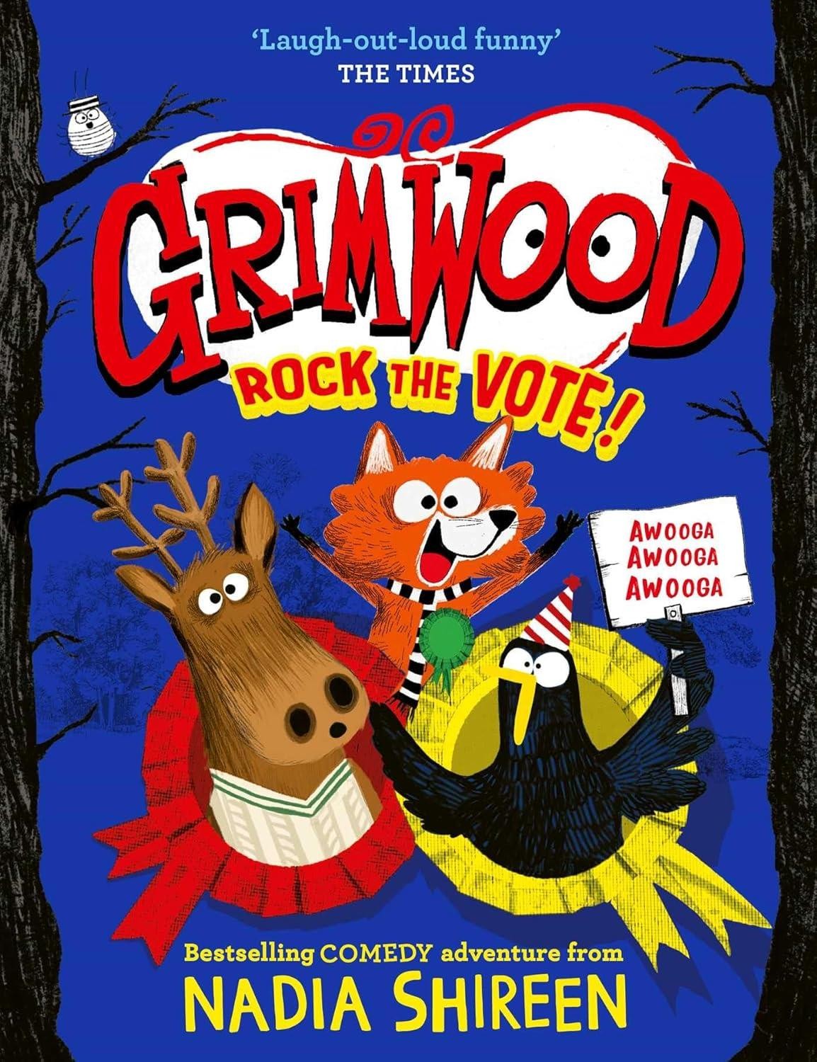 Grimwood: Rock the Vote! by Nadia Shireen Paperback