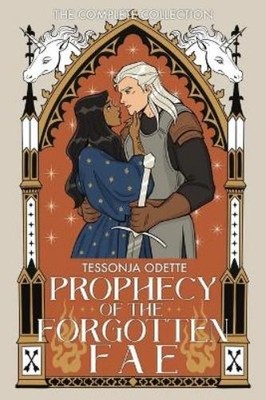 Tessonja Odette Prophecy of the Forgotten Fae (Paperback) (UK IMPORT)