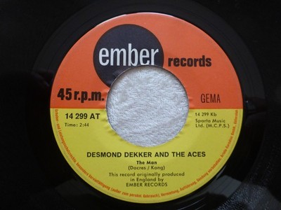 Ember Records 7'' Vinyl Single Desmond Dekker an the Aces The Man Ska Soul Funk