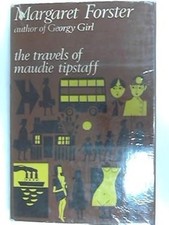 The Travels of Maudie Tipstaff Margaret Forster