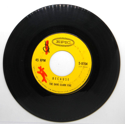 Collector 45RPM Dave Clark Five ''Because'' & '' Theme Without a Name'' Guaranteed