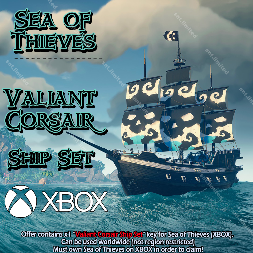 Sea of Thieves Valiant Corsair Ship Set DLC (STEAM XBOX)