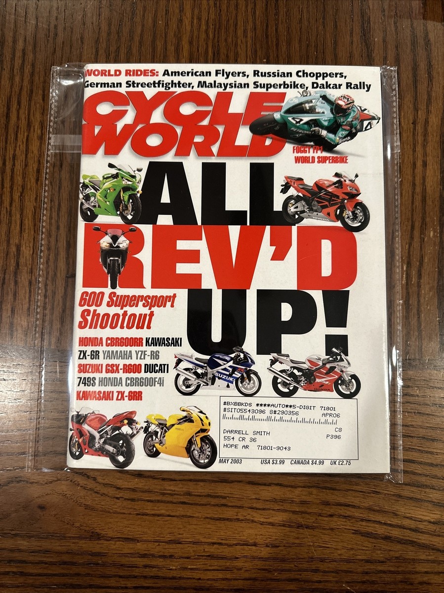 MAY 2003 CYCLE WORLD MAGAZINE, 6900 SHOOTOUT, HONDA CBR600RR