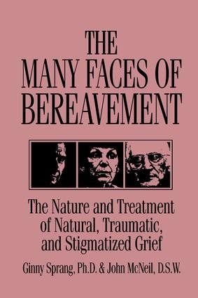 Many Faces Of Bereavement