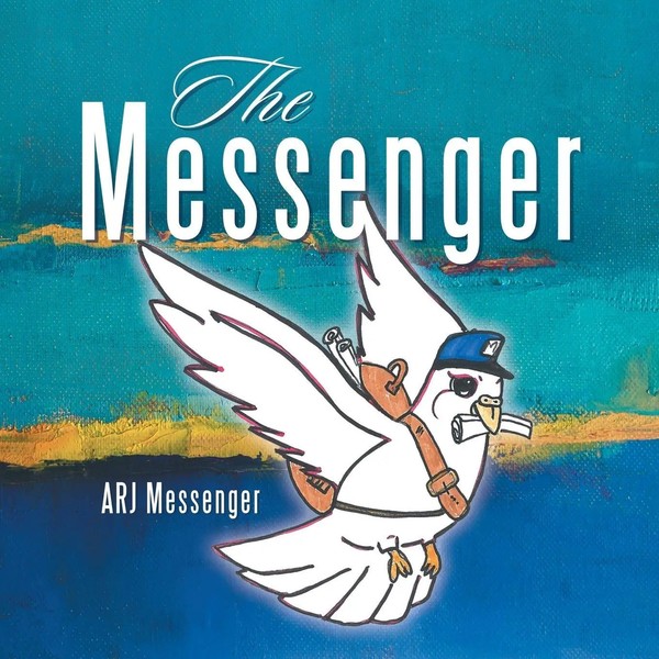 Arj Messenger | The Messenger | Taschenbuch | Englisch (2018) | Westbow Press-image