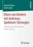 Eltern Von Kindern Mit Autismus-Spektrum-StöRungen | Heinrich TröSter (U. A.)