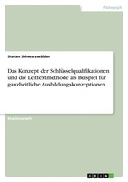 Stefan SchwarzwäLder | Das Konzept Der SchlüSselqualifikationen Und Die...