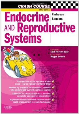 Crash Course: Endocrine and Reproductive Systems (Crash Course -