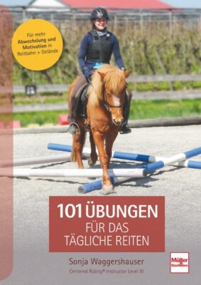 101 Übungen für das tägliche Reiten von Sonja Waggershauser (gebundene Ausgabe)