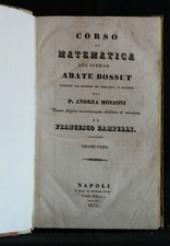 CORSO DI MATEMATICA. 2 volumi. Abate Bossut. Giuseppe Russo, Napoli, 1831-1832.